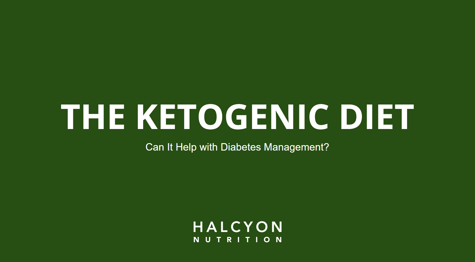 The Ketogenic Diet: Can It Help with Diabetes Management?